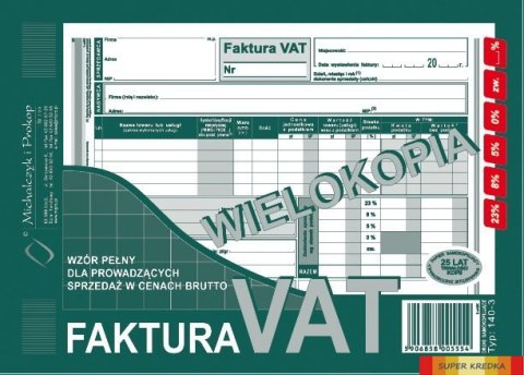 140-3N/E Faktura VAT A5brut. wielokopia MICHALCZYK I PROKOP Michalczyk i Prokop