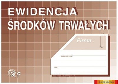 K09 Ewidencja środków trwa.A4 MICHALCZYK I PROKOP Michalczyk i Prokop